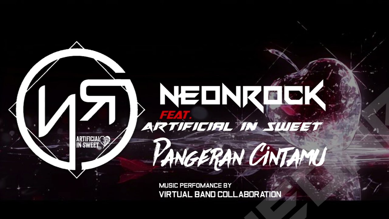 Artificial In Sweet - Pangeran Cintamu | Lagu Rock Indonesia | Feat NeonRock (Official Audio)