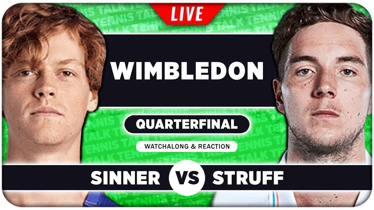 SINNER vs STRUFF &bull; Wimbledon 2026 QF &bull; LIVE Tennis Watchalong