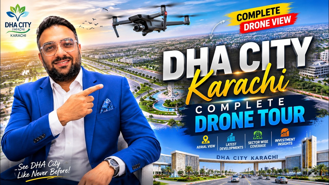 DHA City Karachi from the Sky | Complete Drone Tour 2026