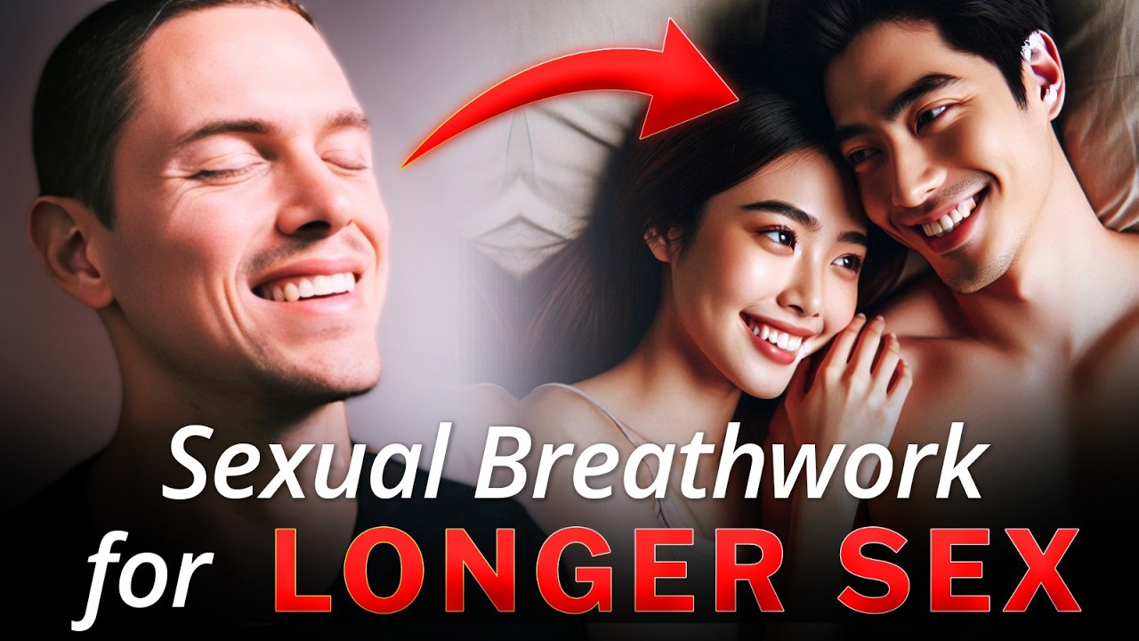 Breathwork to LAST LONGER During Sex - (Easy Technique)