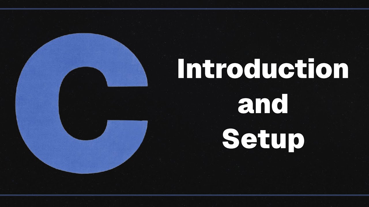 [SLOP100] C Programming - Introduction and Setup