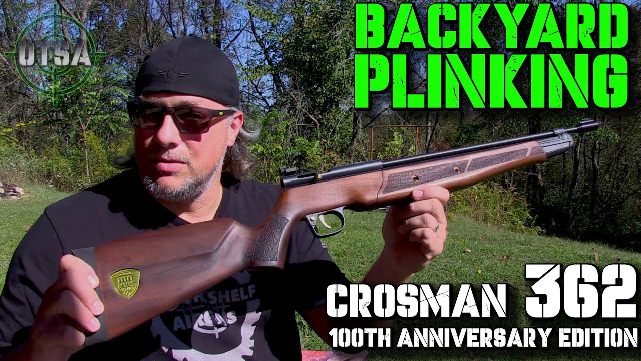 Plinking na podw&oacute;rku &ndash; Crosman 362, edycja z okazji 100. rocznicy