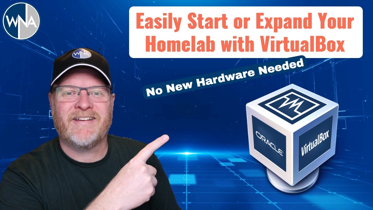 Start or Expand Your Homelab with VirtualBox - An Easy Step-By-Step Guide!