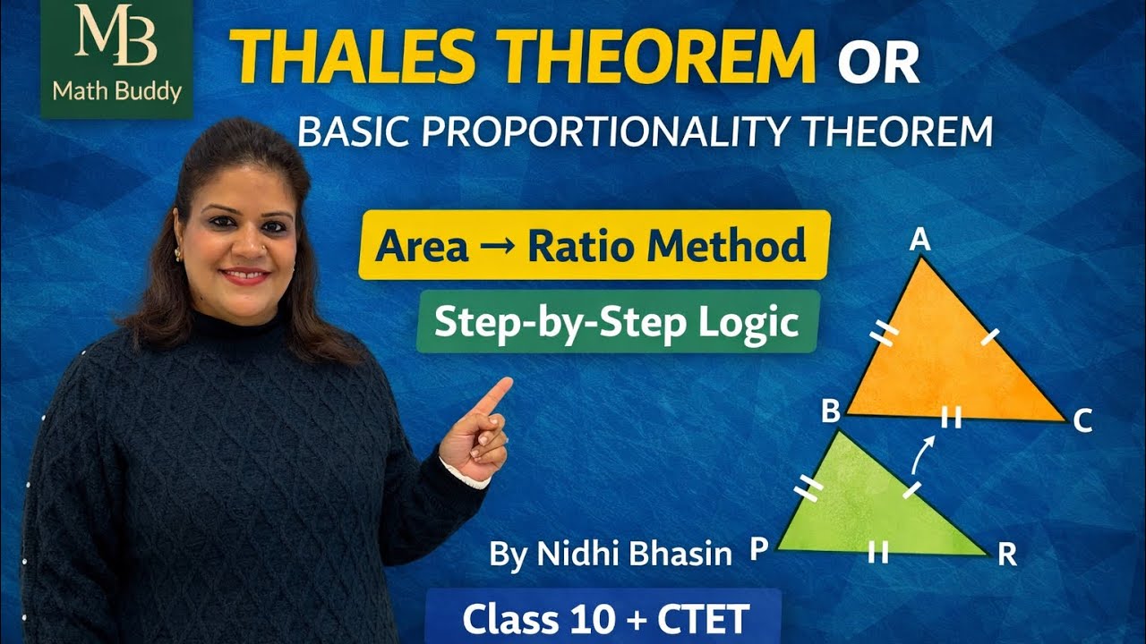 Class 10 Thales Theorem or Basic proportionality (BPT) Proof Without Mugging,#math buddy ctet