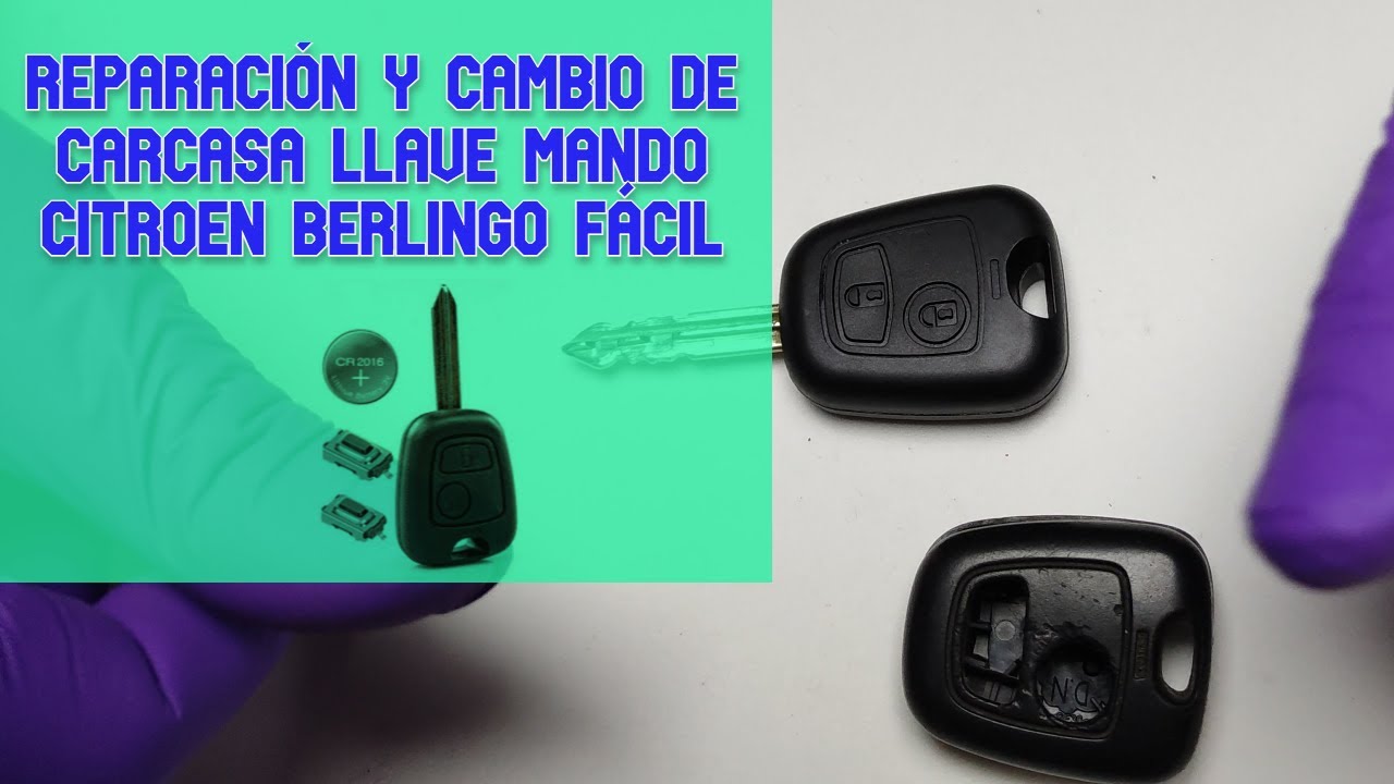 Reparación y cambio de carcasa llave mando Citroen Berlingo.