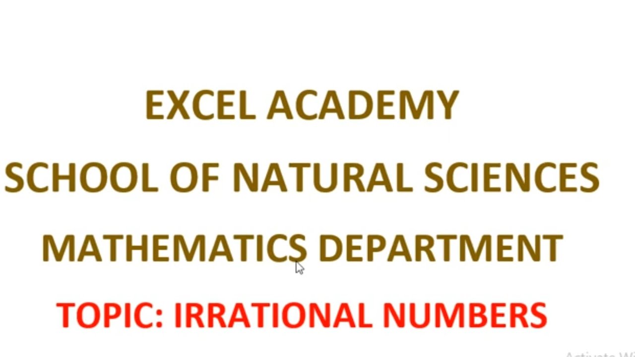 MATHEMATICS   IRRATIONAL NUMBERS