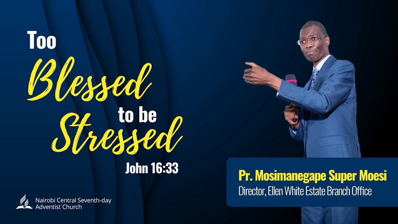 Too Blessed to be Stressed | Pr. Mosimanegape Super Moesi