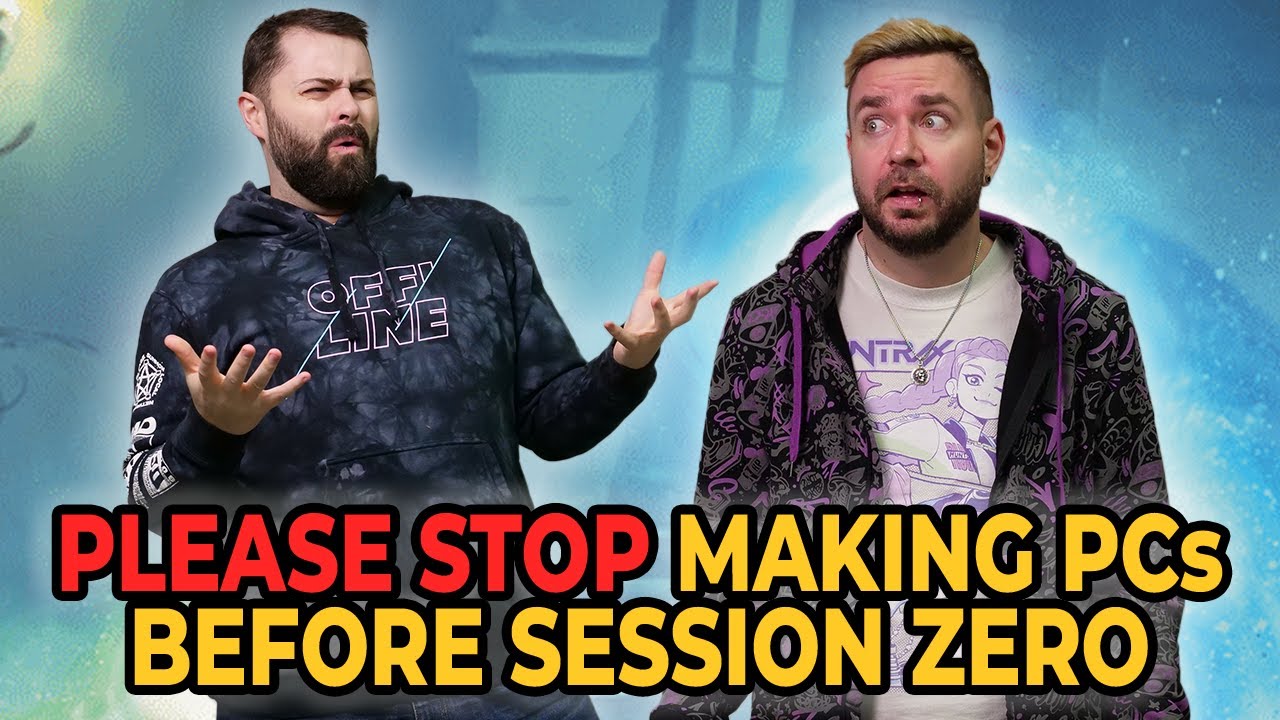 You Are Ruining Session Zero