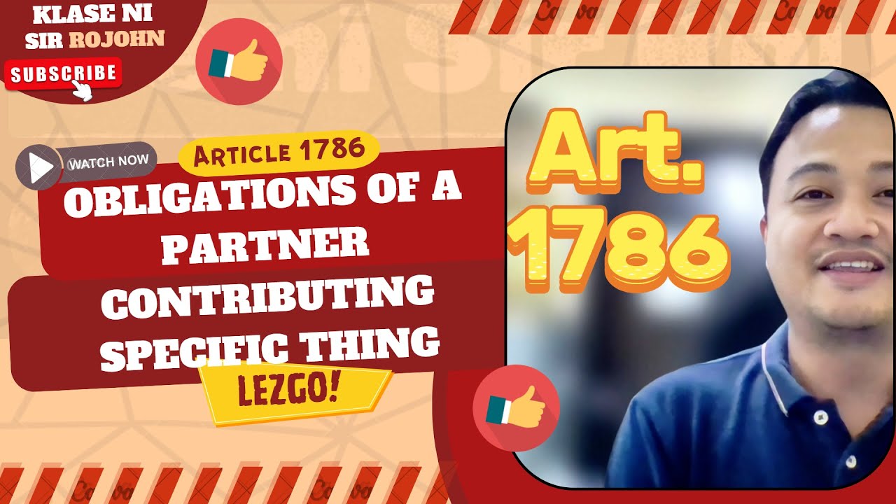 Law on Partnerships - Art. 1786 - Obligations of a Partner Contributing Specific Things
