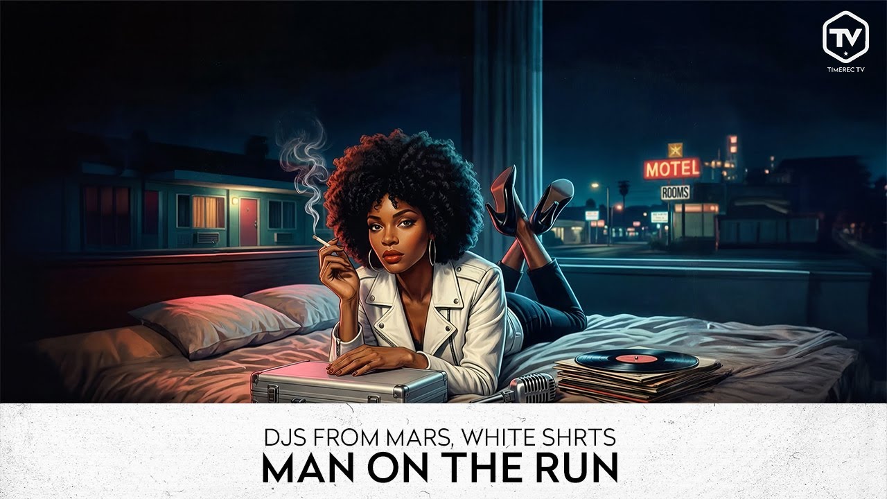 DJs From Mars, White Shrts - Man On The Run