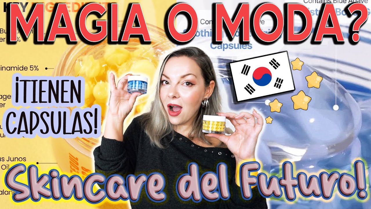 Skincare del futuro: texturas con cápsulas. ¿Moda o magia? 💫 – PARTE 2 – SUPERNOVA LAURA