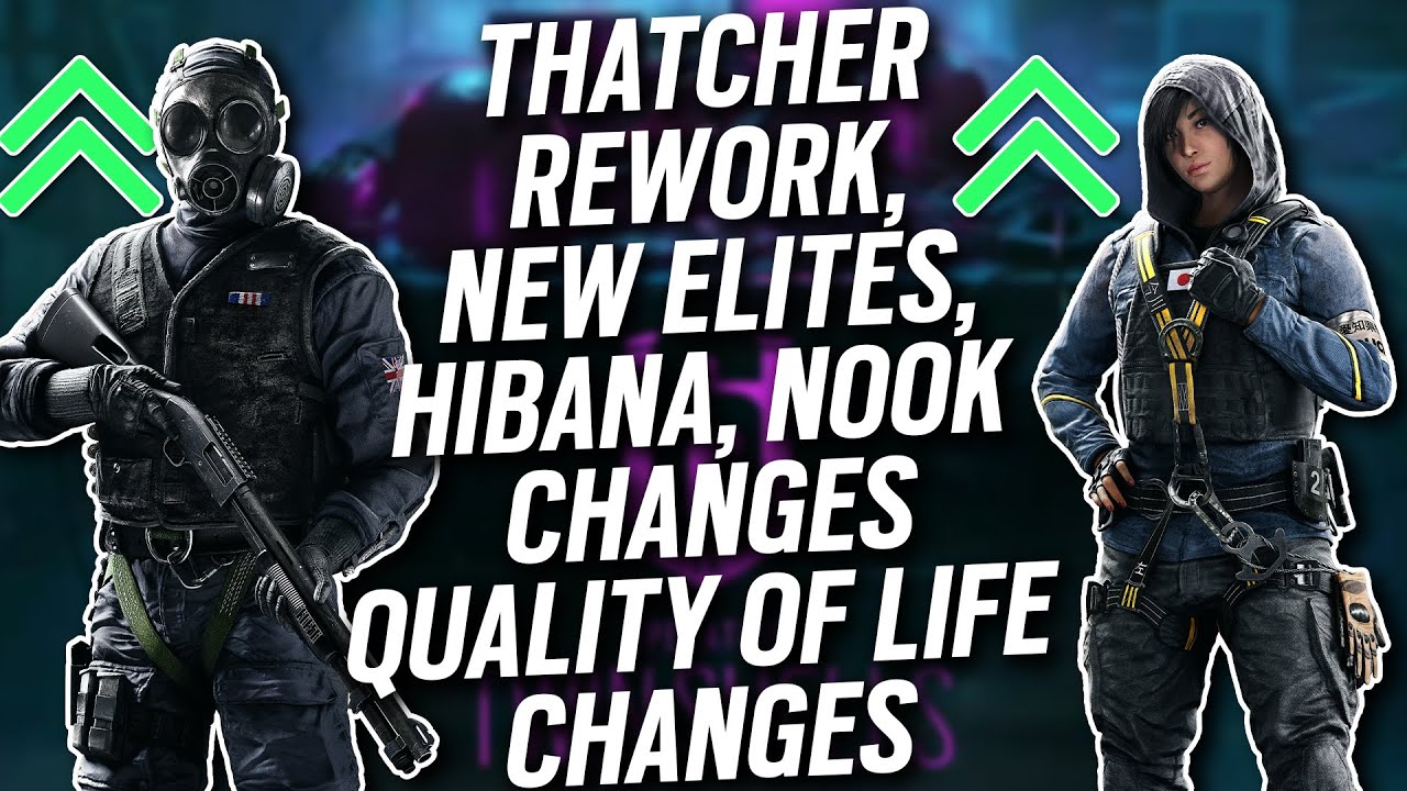 Y10S4 Changes - Thatcher Rework, New DMR, New Elites, Operator Changes - Rainbow Six Siege