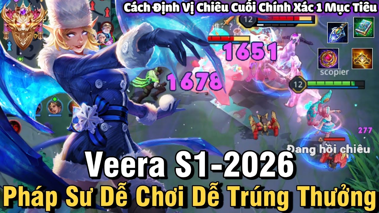 Veera S1-2026 Liên Quân Mobile | Cách Chơi, Lên Đồ, Phù Hiệu, Bảng Ngọc Cho Veera S1 2026 Đi Mid