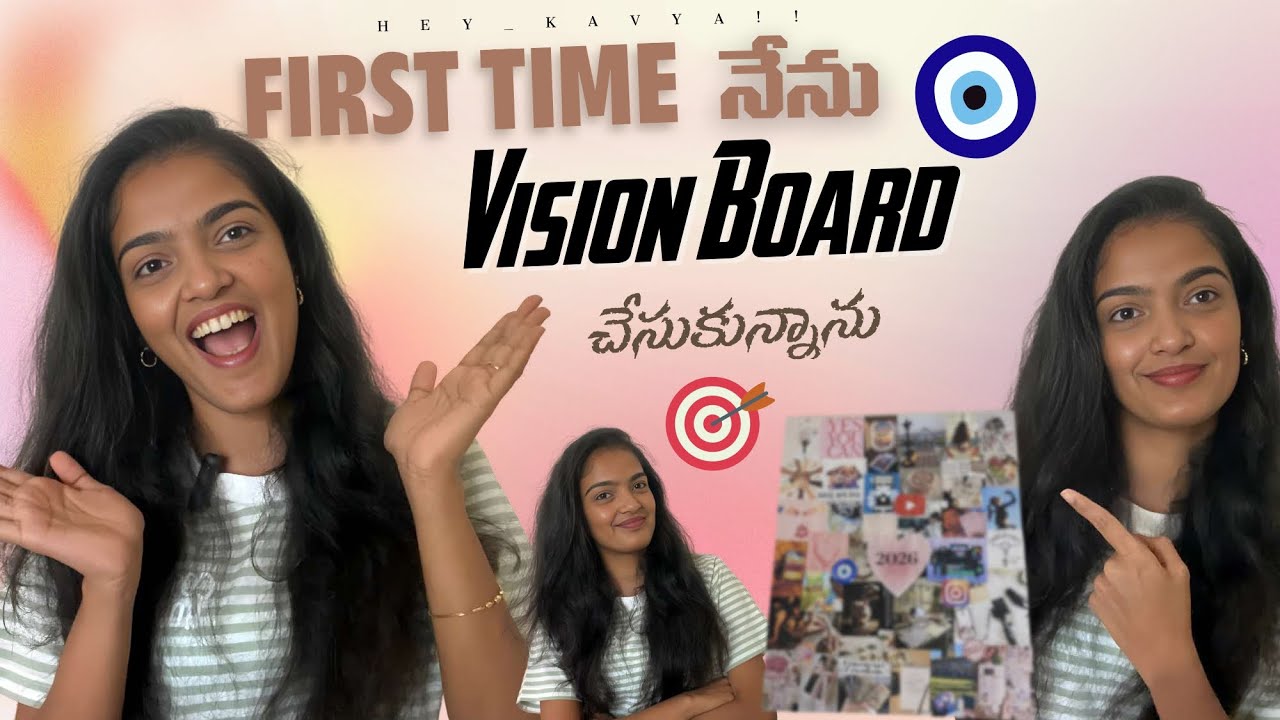 First Time నేను VISION BOARD చేసుకునను 🥳🤩|| అసలు నిజంగా ఇది work అవుతుందా ??🤔🤷‍♀️ || HEY_KAVYA!!