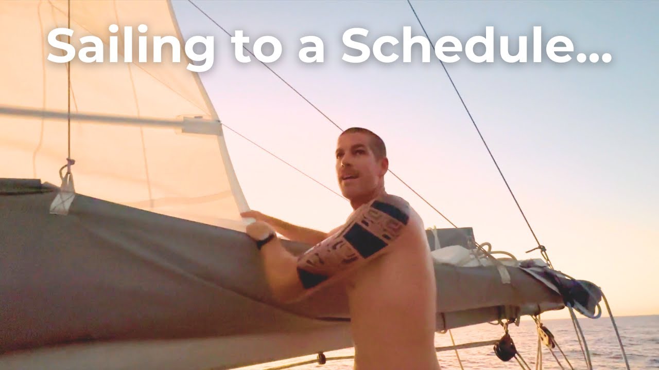 Sailing To A Schedule...The Tide Waits For No One! | S3 E7