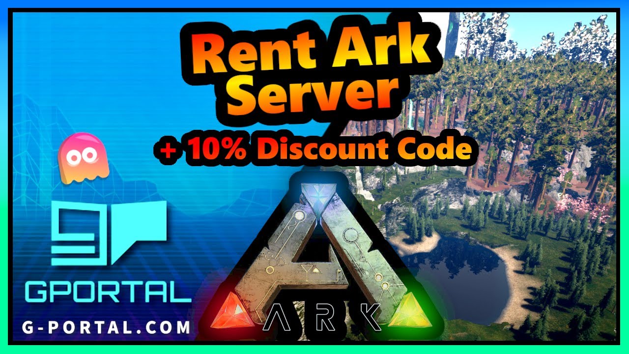 Ark Rent YOUR Server + Setup + Mods | Gportal Server + 10% Discount Code