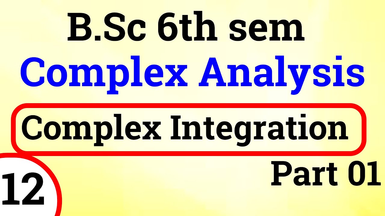 Complex Integration MCQs 1 | B.Sc 6th sem