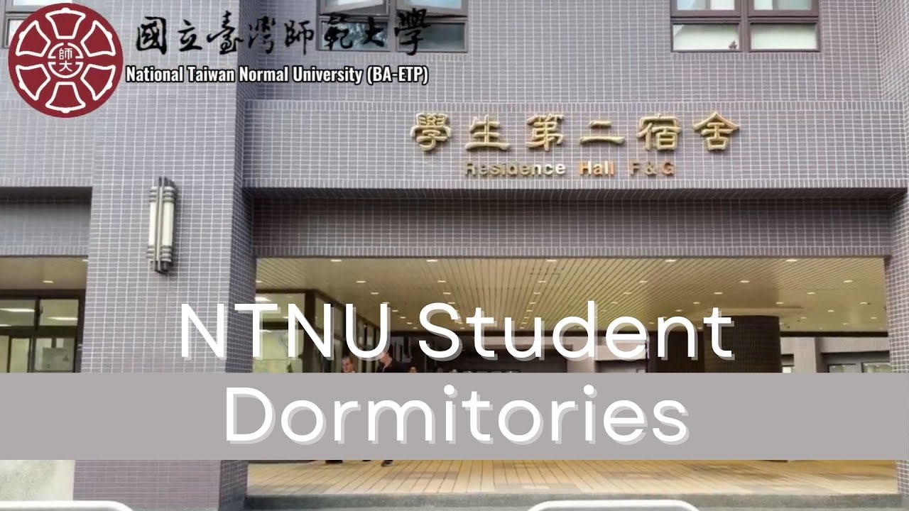 Student Dormitories | BA-ETP | National Taiwan Normal University