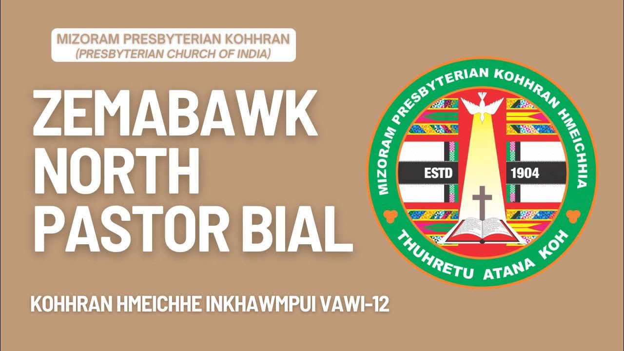 Zemabawk North Pastor Bial Kohhran Hmeichhe Inkhawmpui Vawi 12-Na (Pathianni Chawhma)