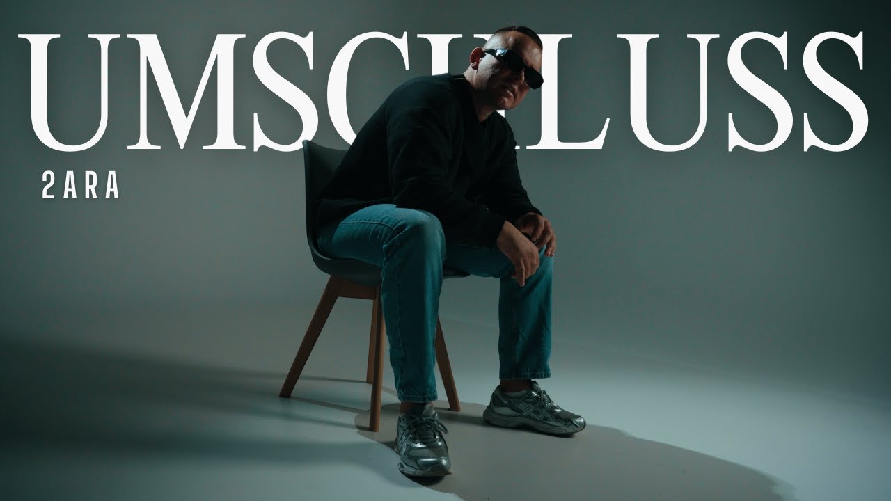 2ARA – UMSCHLUSS (prod. by ZAMAEL72)
