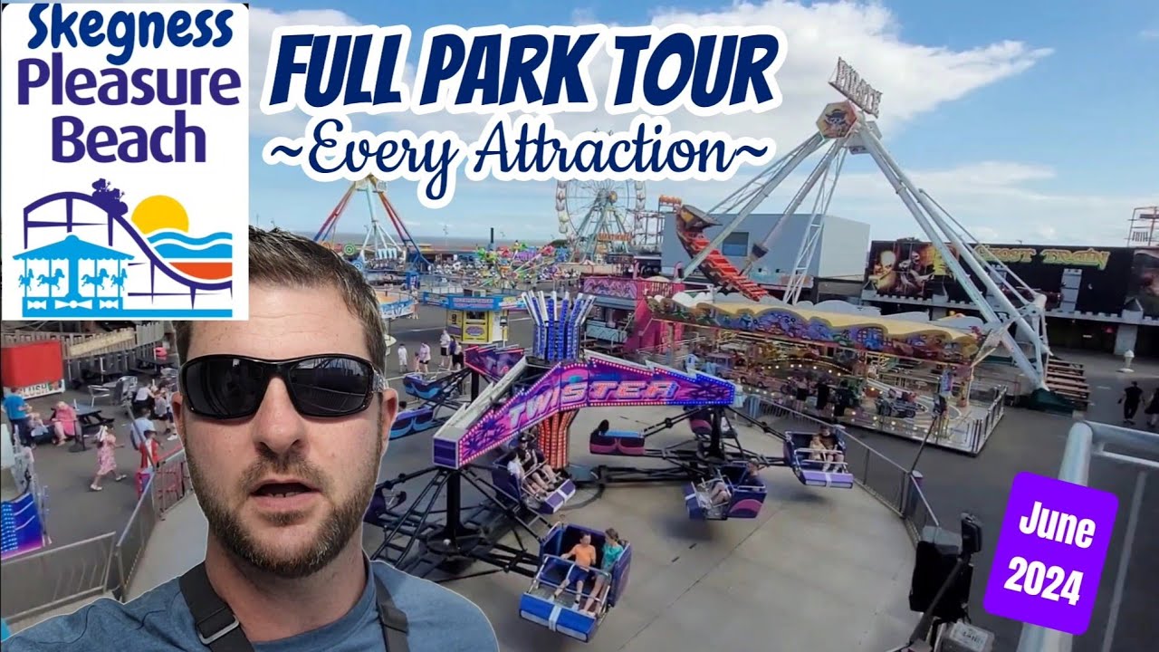 Skegness Pleasure Beach FULL PARK TOUR, June 2024 | ALL rides | Walk through