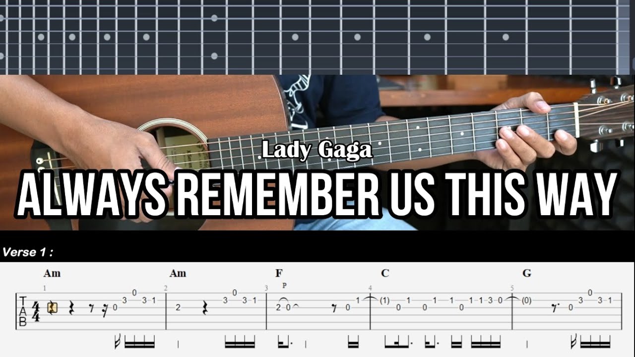Always Remember Us This Way - Lady Gaga | EASY Guitar Lessons TABS