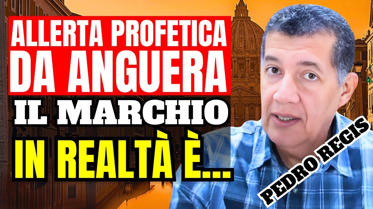 PROFEZIE Madonna di Anguera a Pedro Regis : LA FINE DEI TEMPI e i segni dell&rsquo;anticristo alle porte