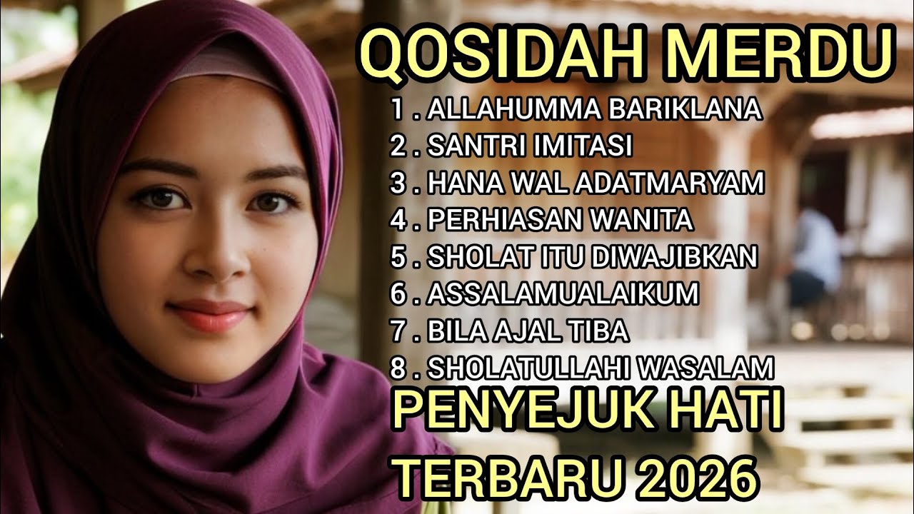 VIRAL ‼️ KOLEKSI TERBARU 2026 QOSIDAH MERDU PENYEJUK HATI // PALING BANYAK DICARI ‼️