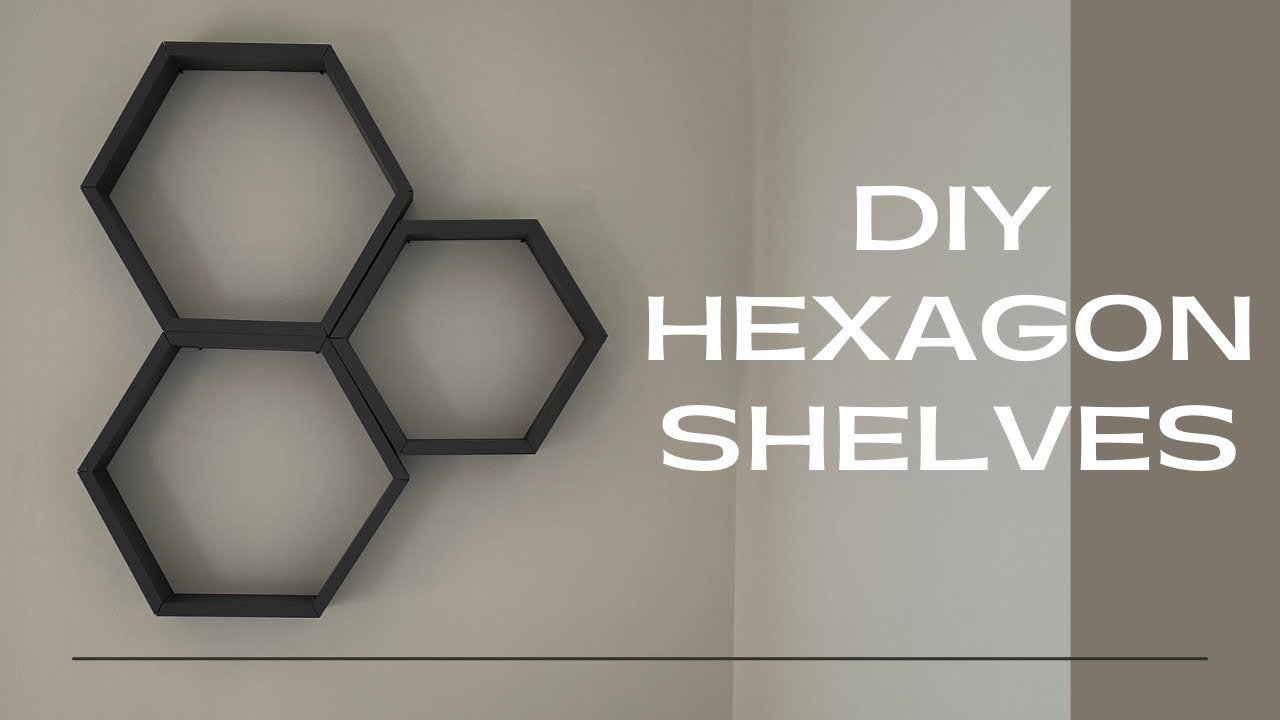DIY HEXAGON SHELVES | HONEYCOMB SHELVES | NURSERY DECOR