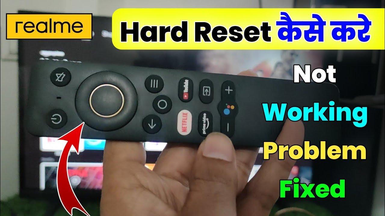 How to reset realme TV remote | realme tv ka remote kaam nahi kar raha hai | Remote Not Working