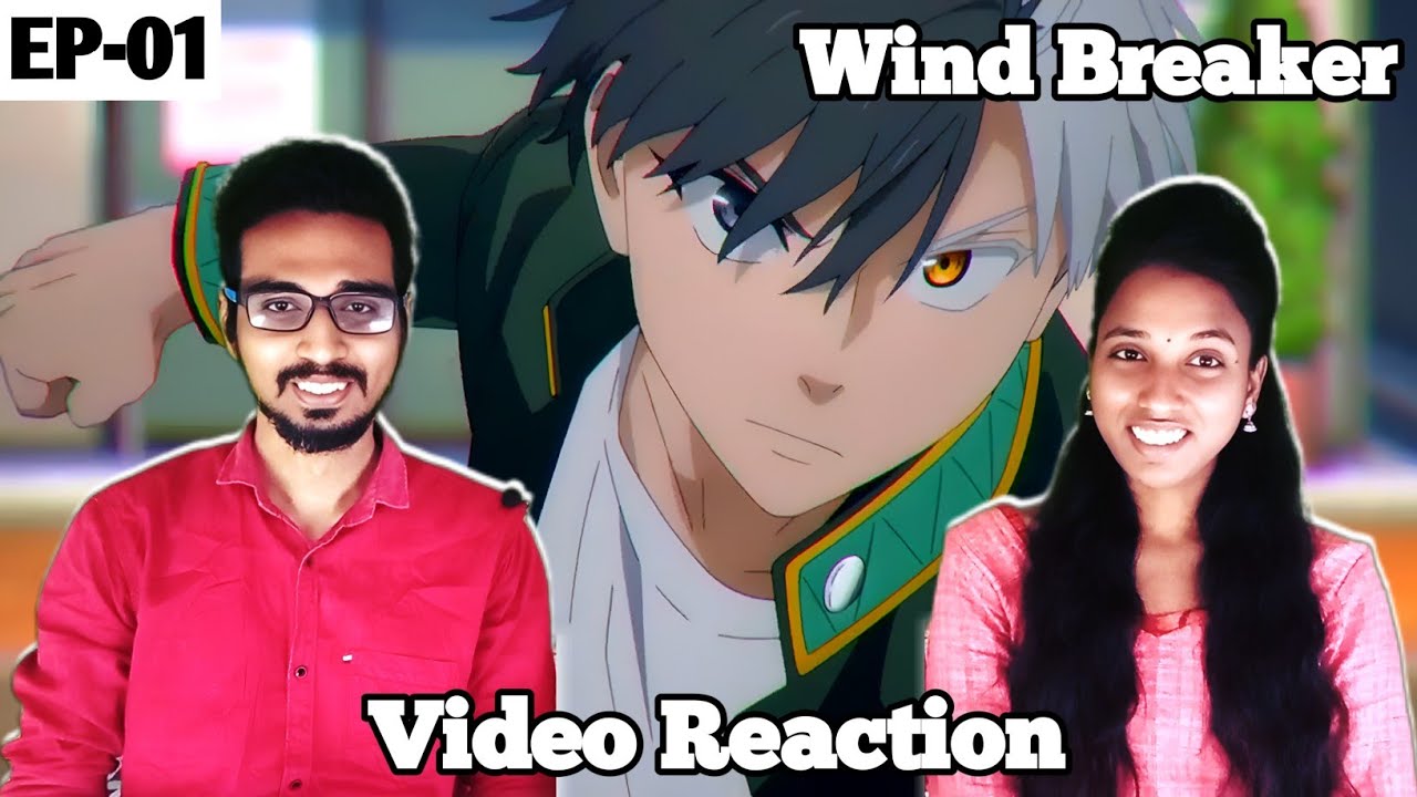 Wind Breaker S-01 EP-01 Reaction 😍🔥 | Tamil Couple Reaction 