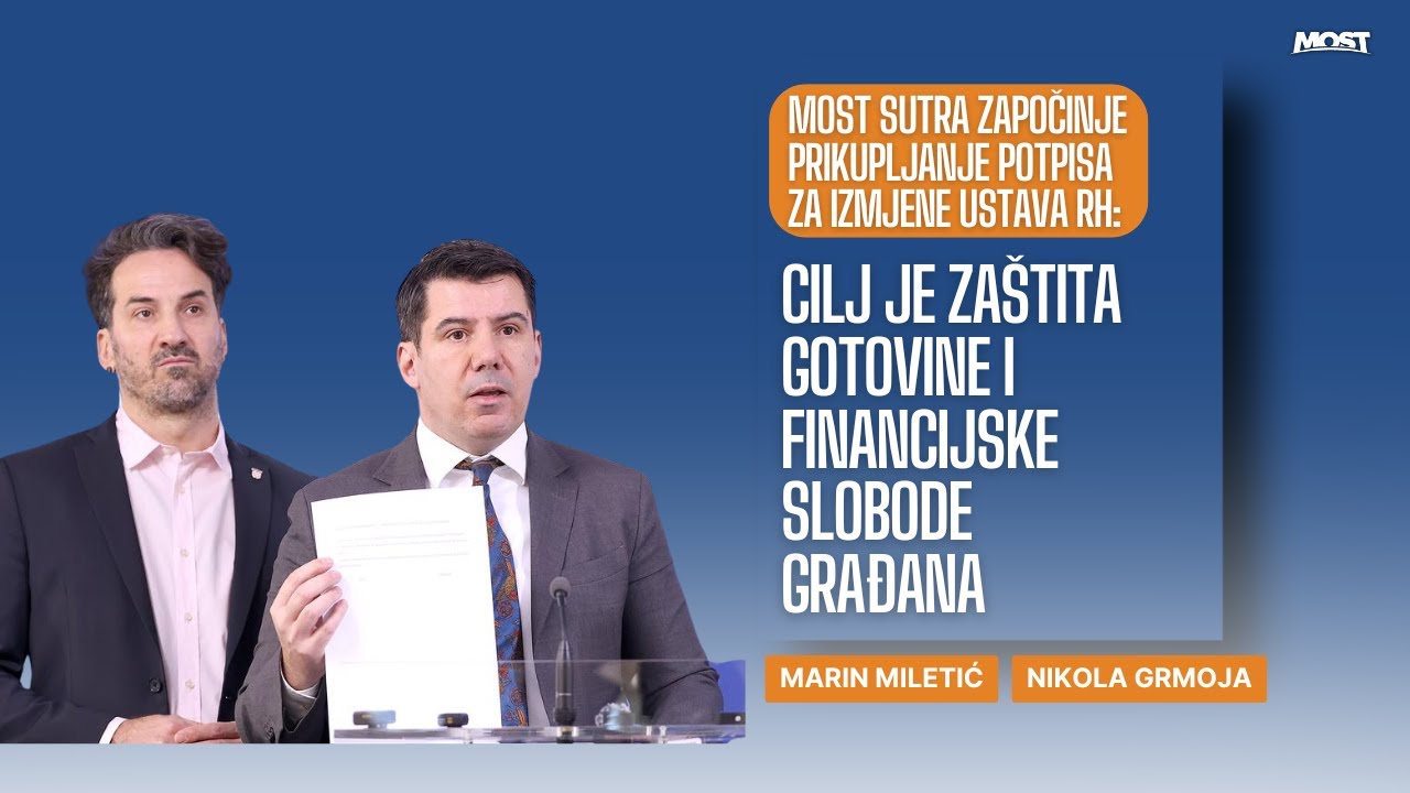 MOST SUTRA ZAPOČINJE PRIKUPLJANJE POTPISA ZA IZMJENE USTAVA RH S CILJEM ZAŠTITE GOTOVINE!