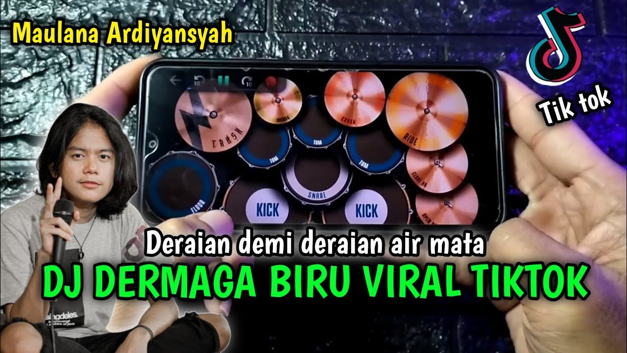 DJ DERMAGA BIRU ~ MAULANA ARDIYANSYAH ~ TIK TOK VIRAL 2022 | REAL DRUM COVER |