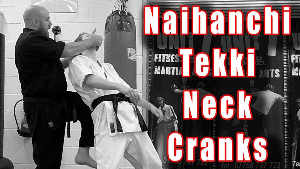 Practical Kata Bunkai: Naihanchi (Tekki) Neck Cranks