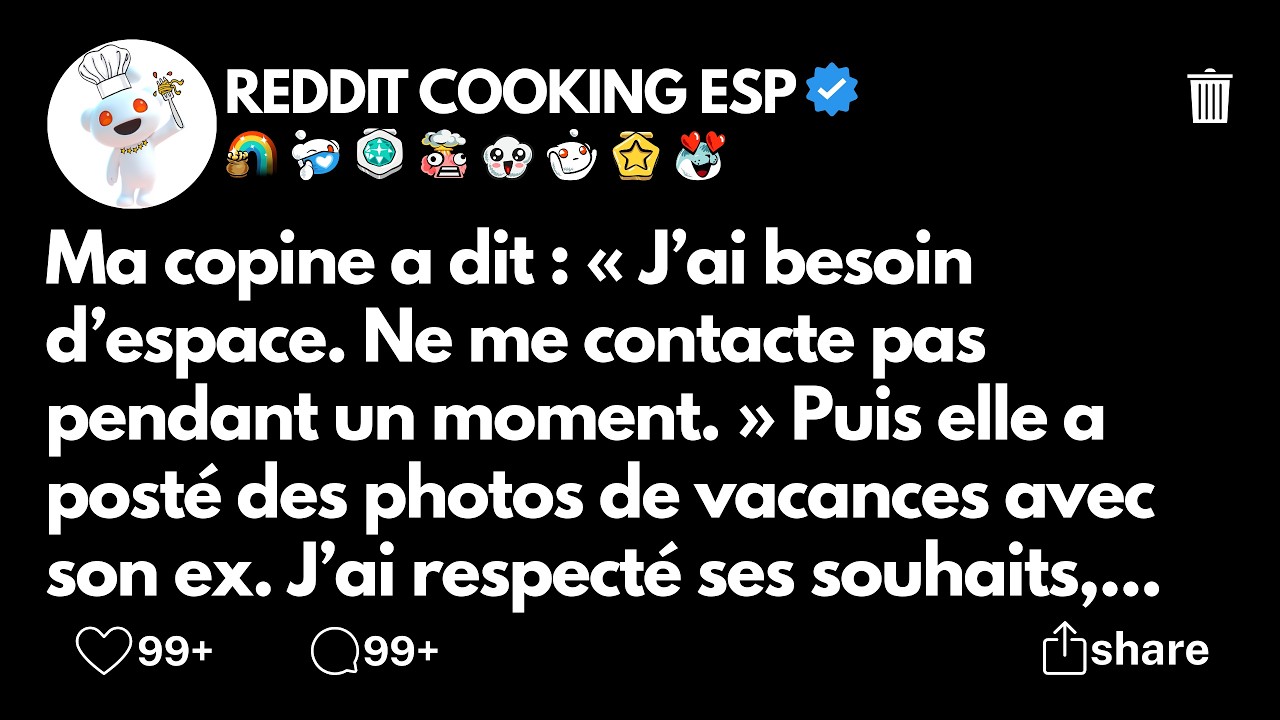 Ma copine a dit : « J’ai besoin d’espace. Ne me contacte pas pendant un moment. » Puis elle a posté.