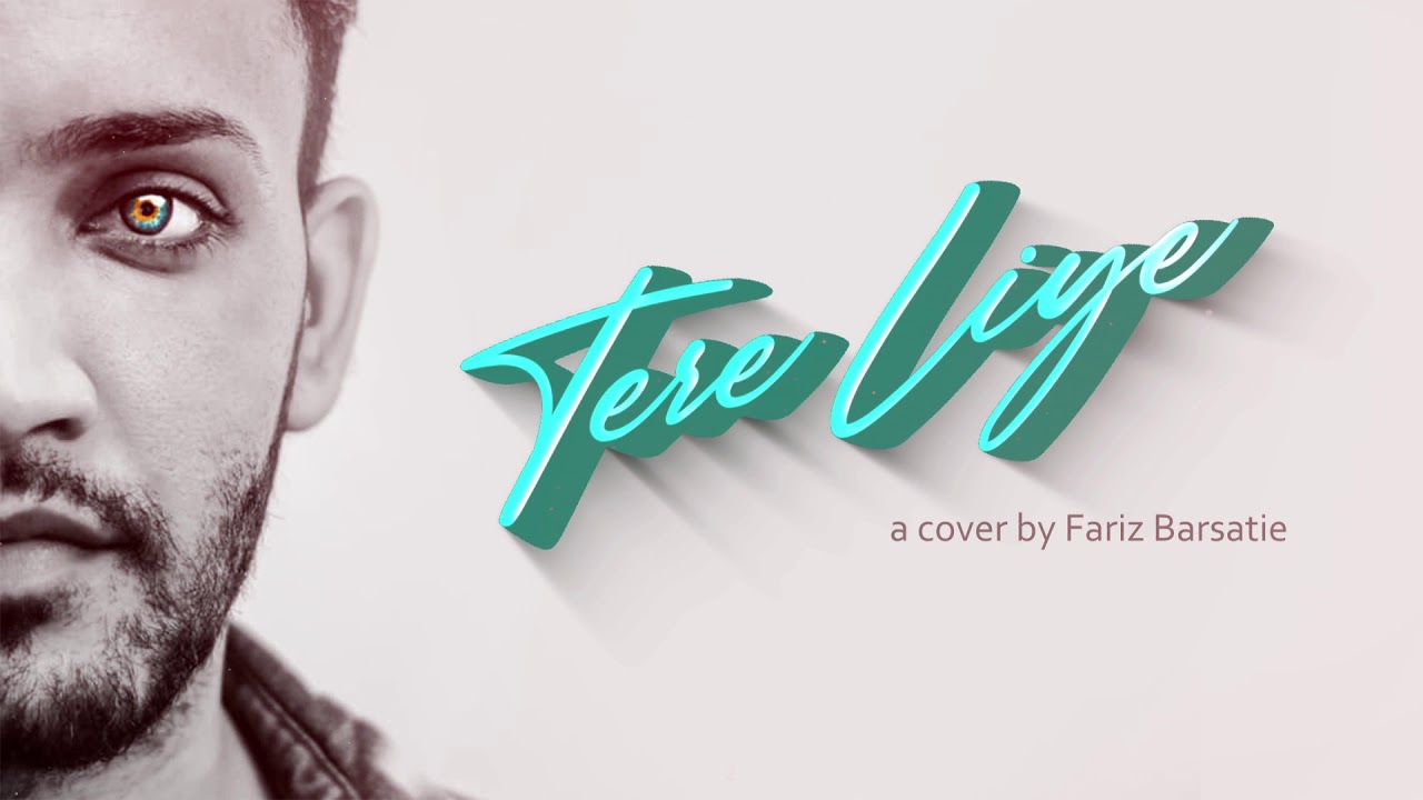 TERE LIYE X MERE DIL MEIN | Fariz Barsatie