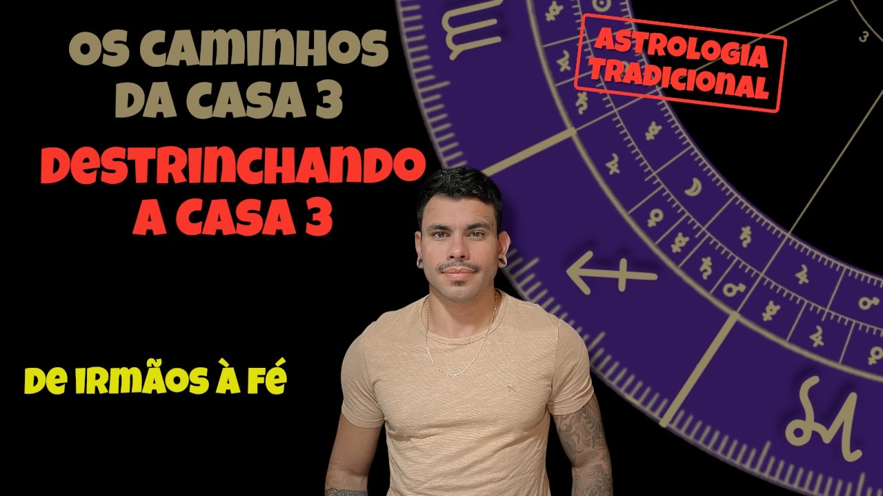 Por que olhar apenas o regente da Casa 3 está ERRADO? (Regentes da Triplicidade)