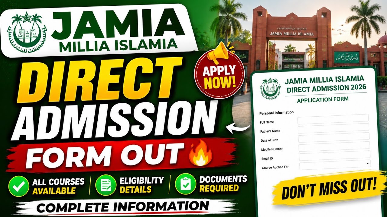 Jamia Direct Admission Form out 🔥 2026 Jamia Distance Admission Form out 🔥 UG PG Diploma All course 