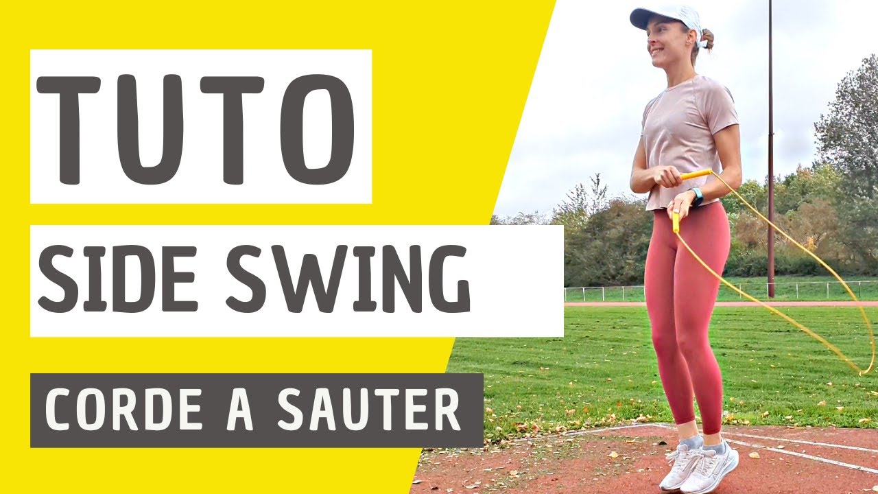 SIDE SWING | Tutoriel CORDE A SAUTER