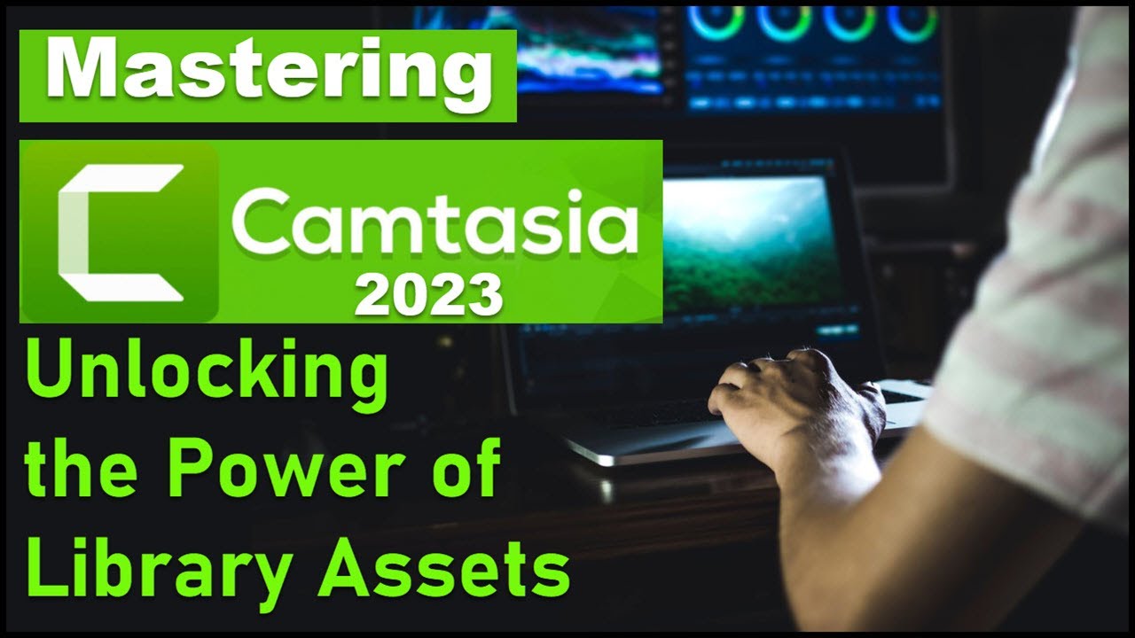 Camtasia 2023 — Библиотечные ресурсы и создание библиотек