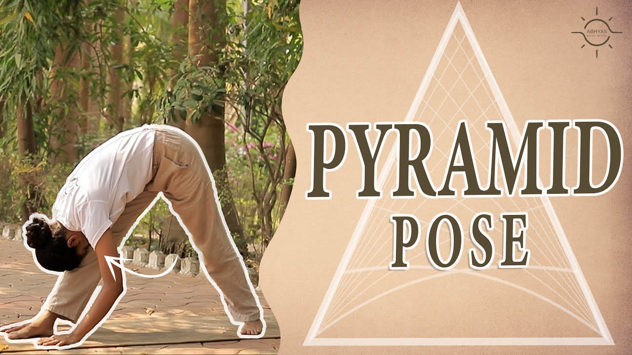 Improve Your Balance with Parśvottanāsana | Pyramid Pose | Steps | Benefits | Abhyas School of Yoga