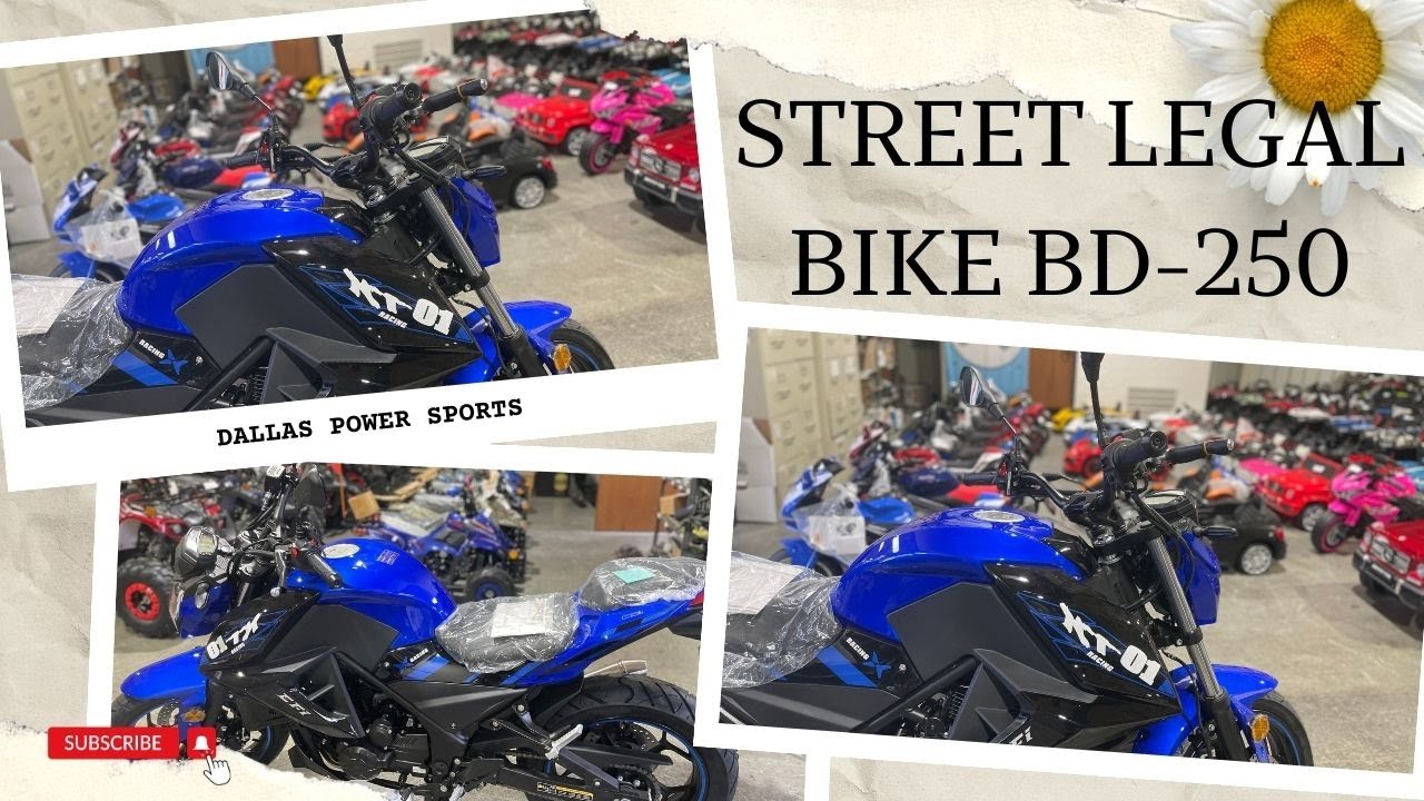STREET LEGAL BIKE | BD-250 | AVAILABLE AT AFFORDABLE PRICE | DALLAS POWER SPORTS