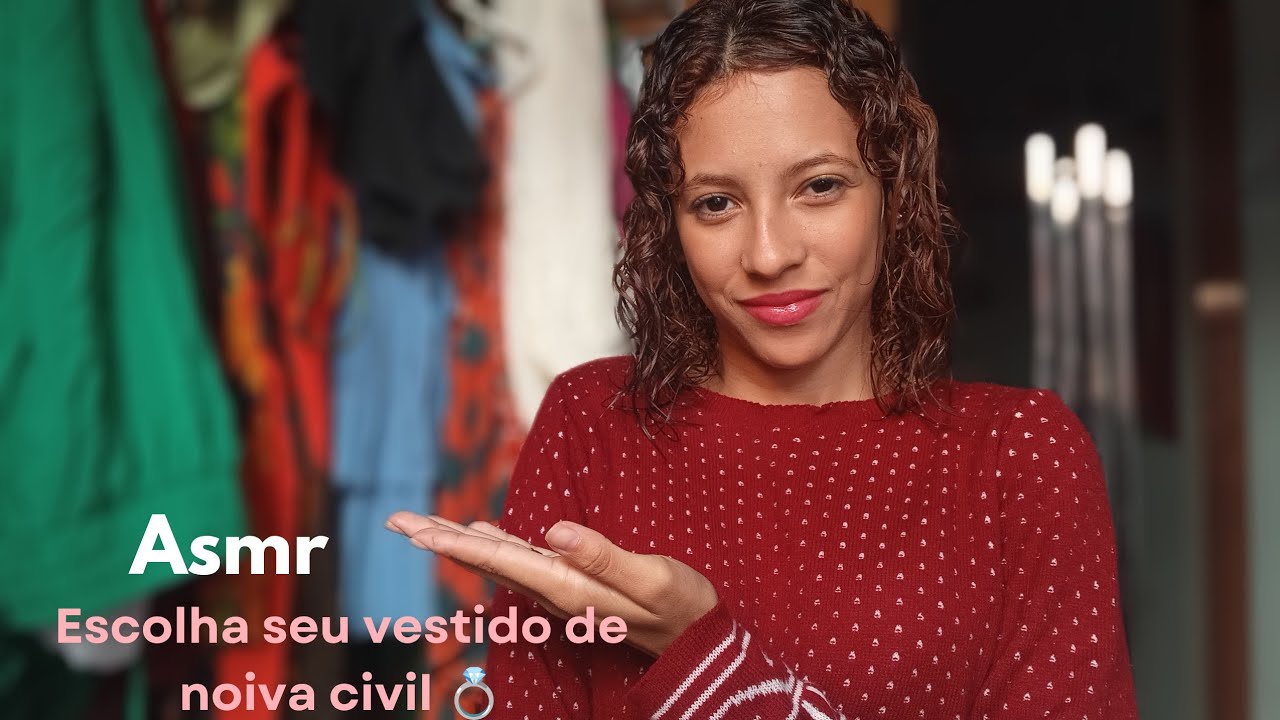 ASMR Atendimento Delicado 💍 Vestido De Noiva Para Casamento No Civil