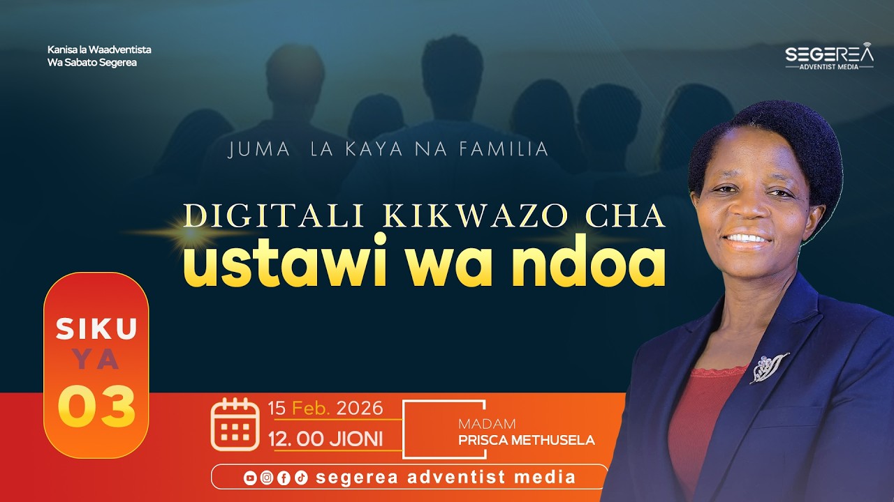 🔴#LIVE: JUMA LA KAYA NA FAMILIA || SIKU YA TATU || 17.02.2026