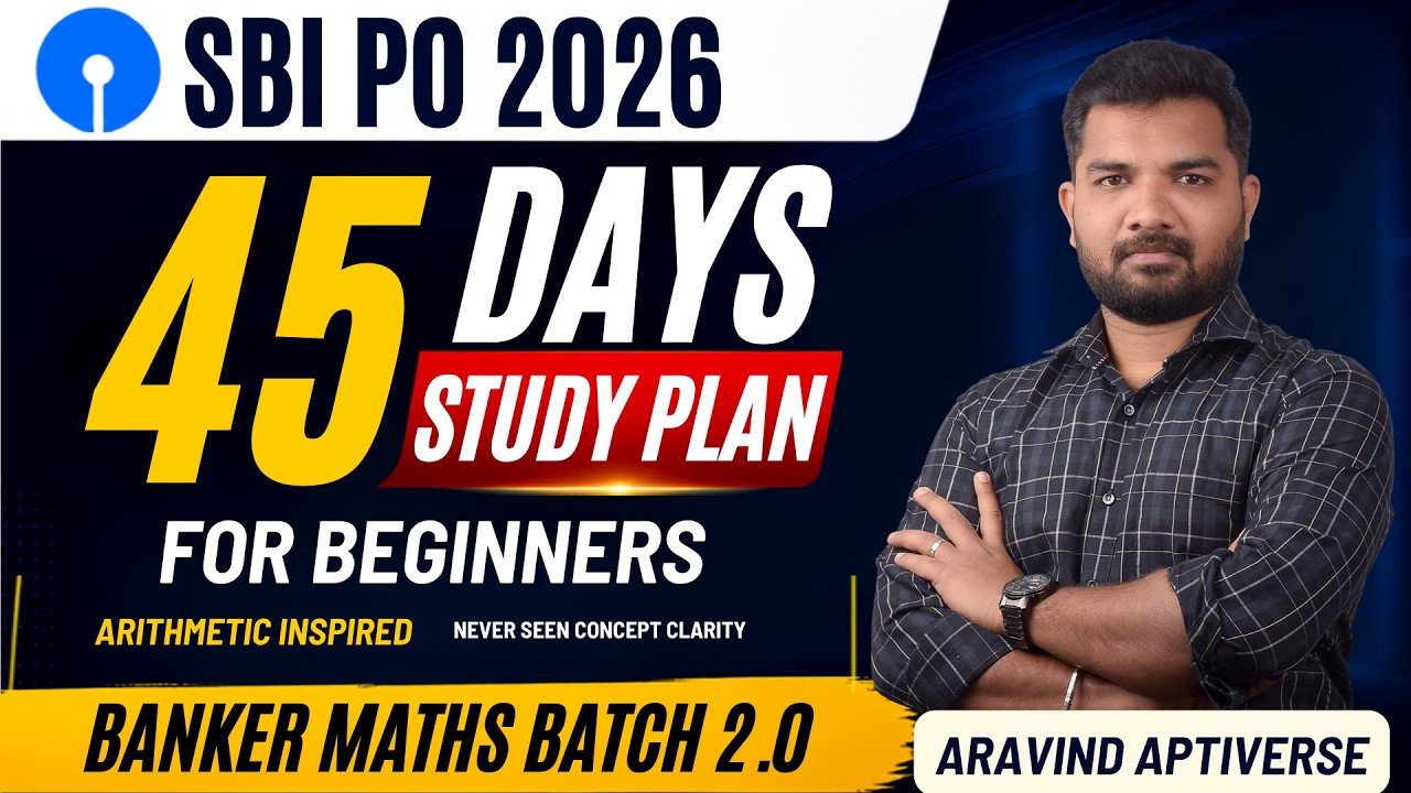 SBI PO 2026 | 45 Days Complete Study Plan for Beginners | Crack SBI PO First Attempt
