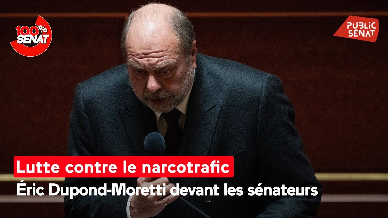 [DIRECT] Lutte contre le narcotrafic : Eric Dupond-Moretti devant la commission d’enquête