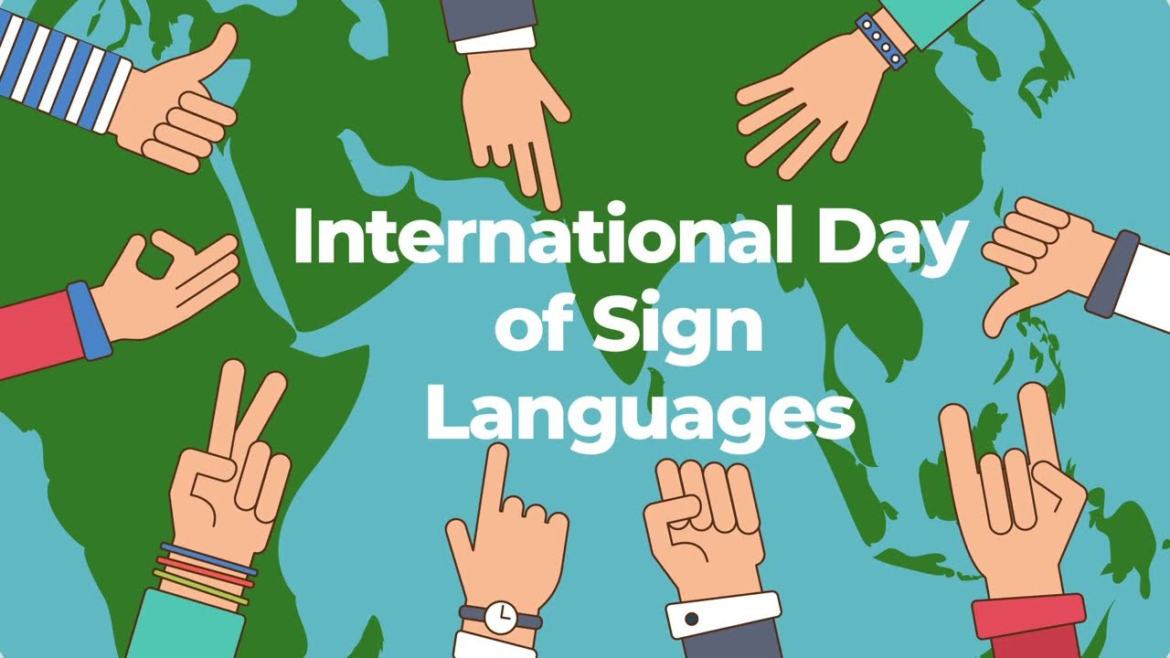 Why is International Sign language Day Celebrated ?