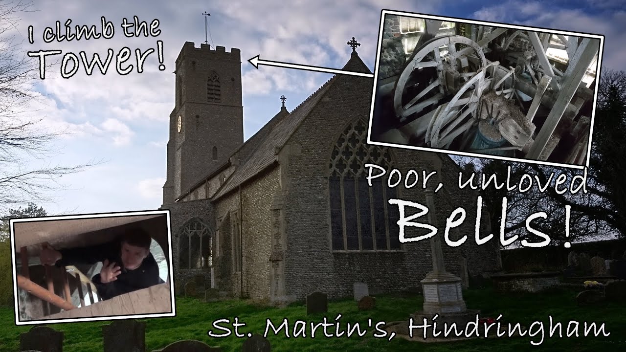 Ep08: The Derelict Bells of St Martin, Hindringham