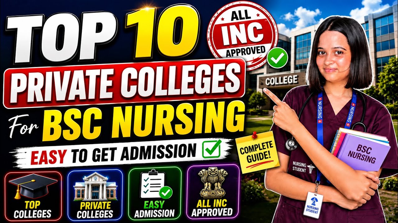 Top 10 Private BSc Nursing Colleges in India With Easy Admission 2026