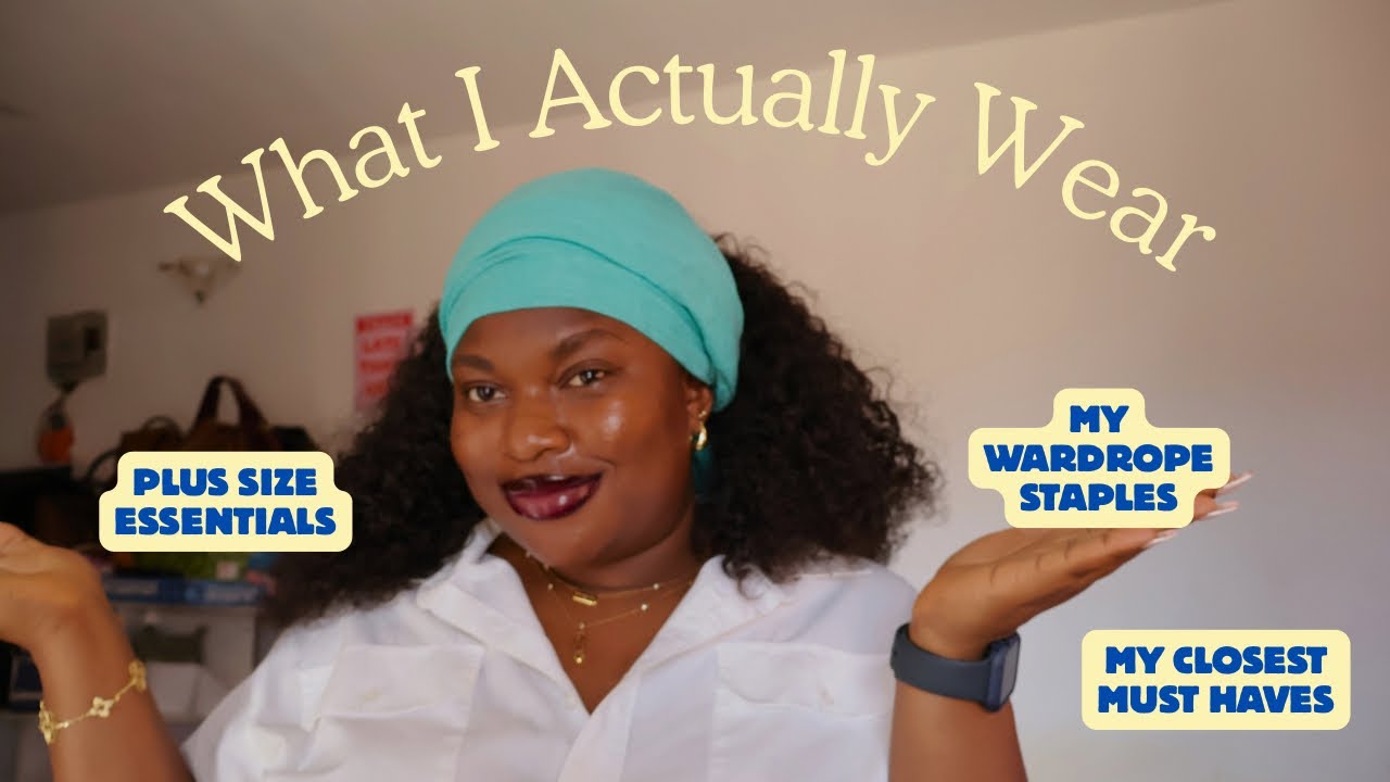 Wardrobe Essentials I Actually Wear | Plus Size Closet Must-Haves